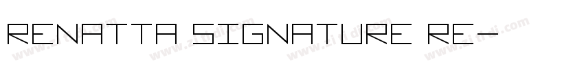 Renatta Signature Re字体转换